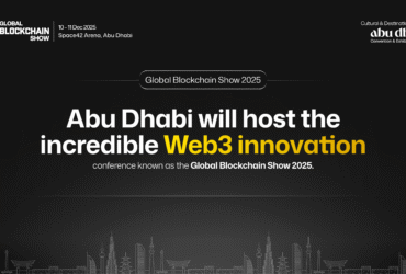Announcement graphic for the Global Blockchain Show 2025 in Abu Dhabi, hosted by VAP Group, reminding viewers to save the event dates.