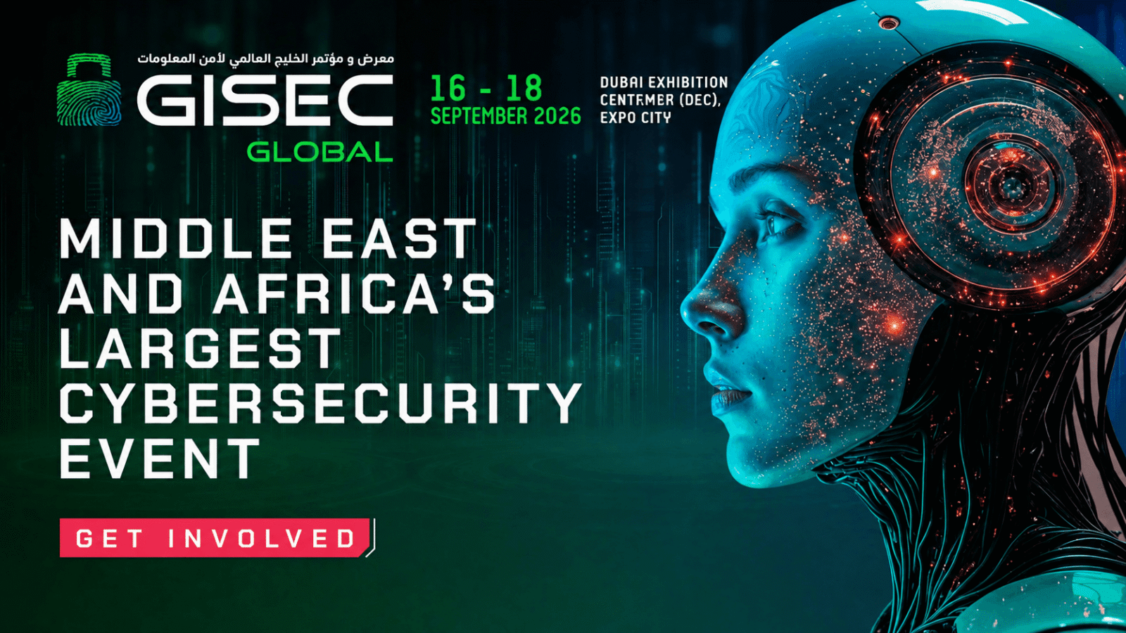 GISEC Global 2026 event highlighting cybersecurity innovation, cyber defense strategies, and global industry leaders in the Middle East