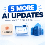 Top 5 more AI updates in October 2026 covering AI agents, Claude, identity verification and cybersecurity